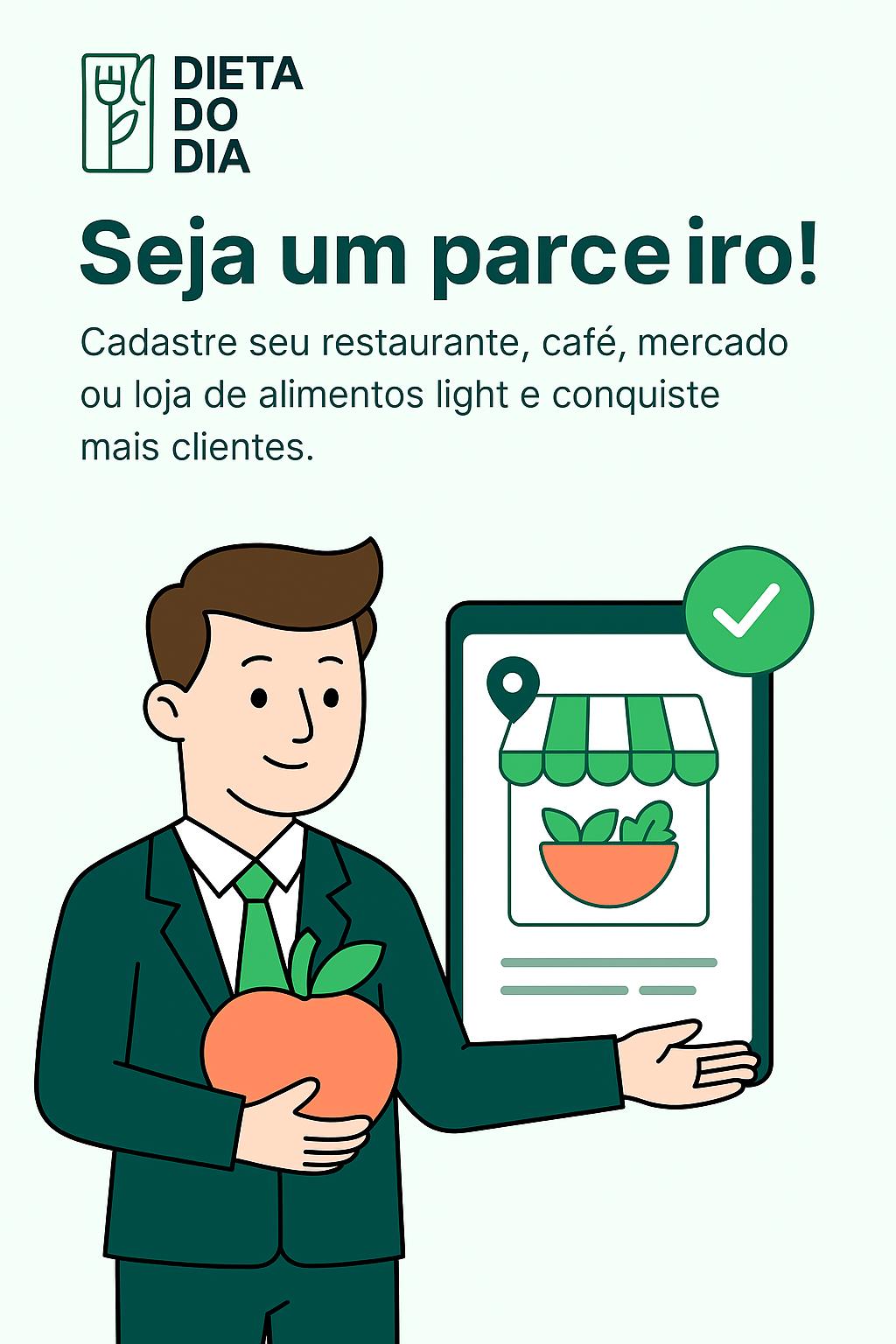 Seja um parceiro do Dieta do Dia